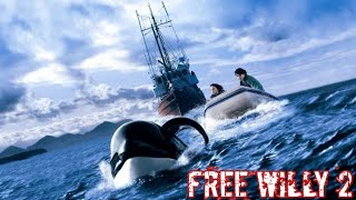 أنقاذ قطيع الحيتان من الموت ملخص فيلم free willy 2 الحوت ويلي الجزء الثاني #ملخصات_افلام #افلام