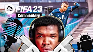 FIFA 23 Android Commentary (Fifa 23 Android) FIFA 23 Mobile