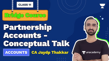Partnership Accounts - Conceptual Talk | Bridge Course | Board Exam 2022 | CA Jaydip Thakkar