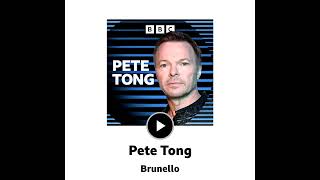 BBC Radio 1 Show Pete Tong, Guest Mix Brunello 2026 05 01