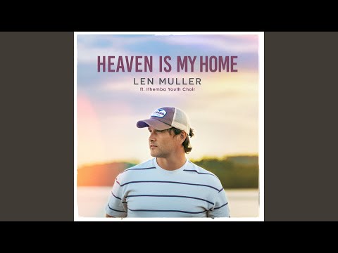 Heaven Is My Home