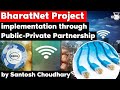 Cabinet approves BharatNet implementation through Public Private Partnership Model - Digital India