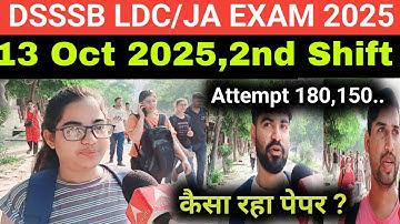 DSSSB LDC/JA Exam Review 13 Oct 2025,2nd Shift#DSSSB LDC/JA Exam analysis today 2025