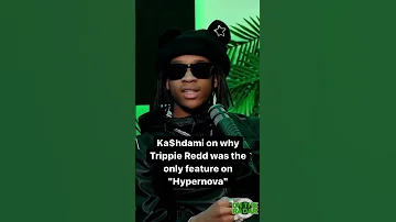 Ka$hdami On Trippie Redd