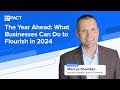 Will Your Business Lead or Lag in 2024?