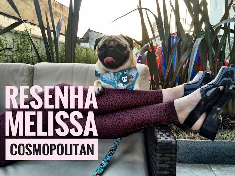 O que achei: Melissa Cosmopolitan | Mashup 2016