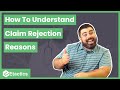 How to understand claim rejection reasons