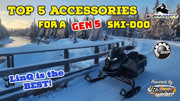 Top 5 Accessories for a Ski-Doo Gen 5 Snowmobile | Must haves for trail riders!