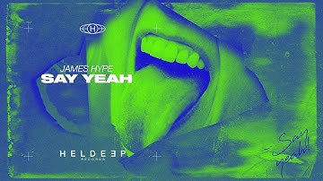 James Hype - Say Yeah (Official Audio)