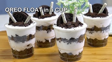 Oreo Float in a Cup |  Oreo Cookies and Cream Cake in Cups