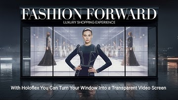 HoloFlex for Retail: Transforming Store Fronts with Transparent Video