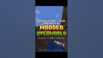 Which shaders look the best in Modded Overworld? #minecraft #gaming