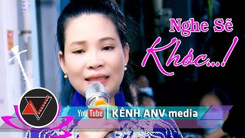 Vọng cổ Nhớ Mẹ Hiền | CVVC Kim Luận | ANV media