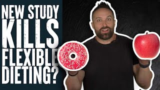 New Study Means the Death of Flexible Dieting? | Educational Video | Biolayne