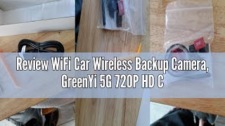 Review WiFi Car Wireless Backup Camera, GreenYi 5G 720P HD Car License Plate Rear/Front View Reverse