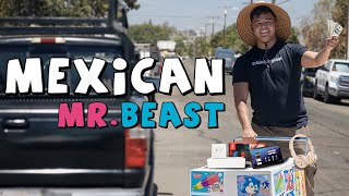 If MRBEAST was Mexican
