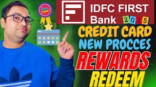 😲😲😲 IDFC FIRST BANK CREDIT CARD REWARDS REDEEM NEW PROCCES 2025 BEST VALUE FOR YOUR REWARDS