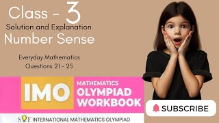 Class 3 IMO Workbook Solutions Number Sense Question 21-25 | SOF | Complete Explanation