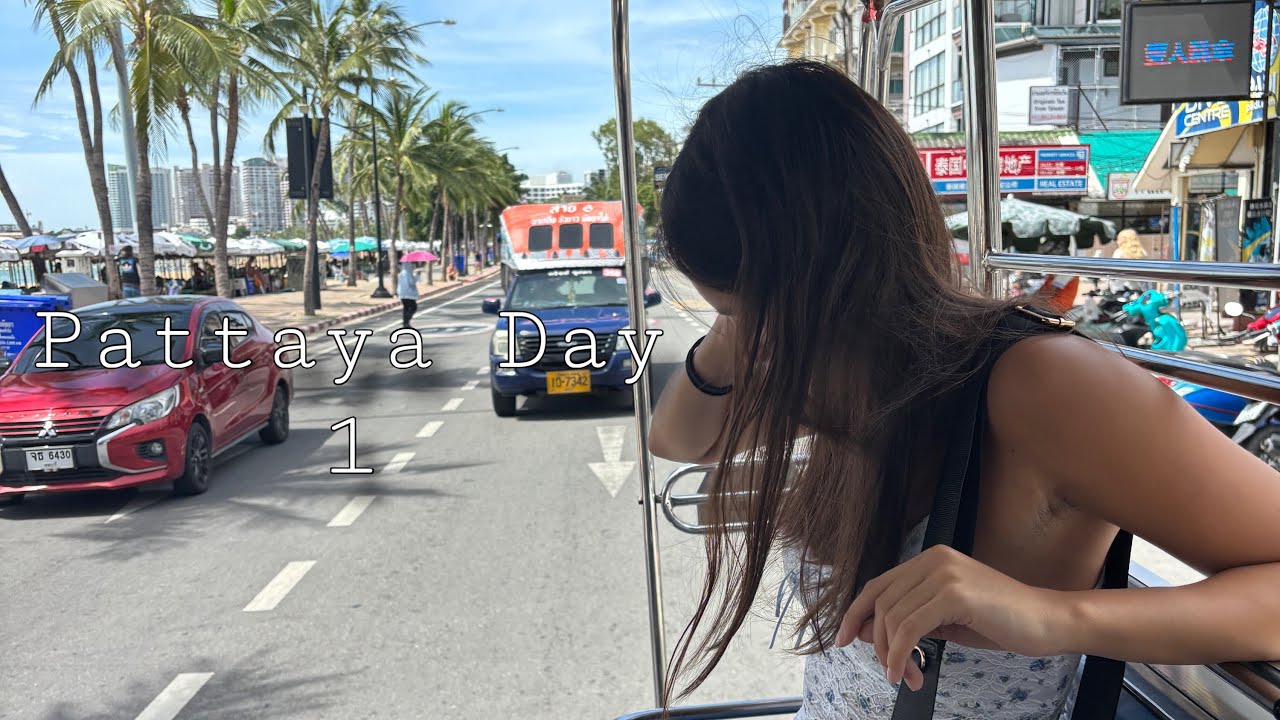 First Day in Pattaya, Thailand!