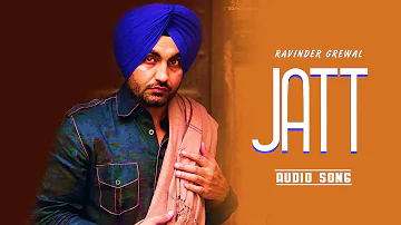 Jatt | Ravinder Grewal | Latest Punjabi Song 2020 | New Punjabi Songs | Audio Song |Tedi Pag Records