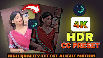 HOW TO MAKE HDR VIDEO EDITING ALIGHT MOTION/HDR CC PRESET XML ALIGHT MOTION #editing #viral #hdr #cc