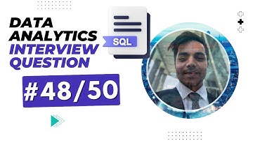 SQL Challenge - Data Analyst Interviews!: Solve SQL Question LIKE a PRO! EP SQL - 48/50 Learn SQL