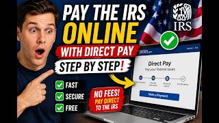 How to pay the IRS online with Direct Pay step by step