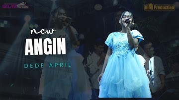 ANGIN - DEDE APRIL || THE GEN ZIE OF PANTURA SELIYA MARSELLA