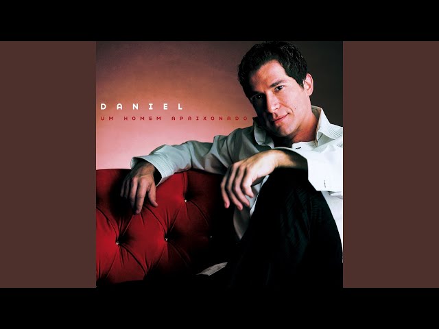 Daniel - Estourou um cano
