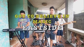 Got To Believe In Magic  Eastside Band Cover