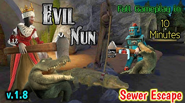 Evil Nun Sewer Escape Ghost Mode - Full Gameplay
