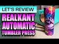 Easy Tumblers? Testing the Realkant Automatic Tumbler Press