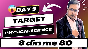 Day 5 | 8 din me 80 | WBBSE CLASS 10  | PHYSICAL SCIENCE |RAMADAN TUTORIAL