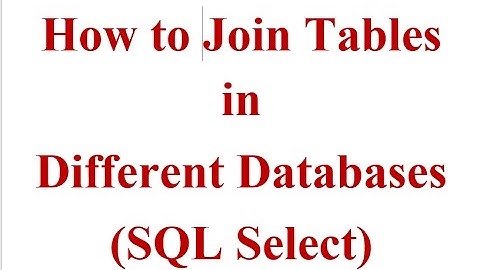 How to Join Tables from Different Databases in SQL Select
