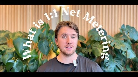 1:1 Net Metering for Solar Explained