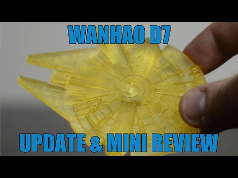 Wanhao Duplicator 7 Update & Review!