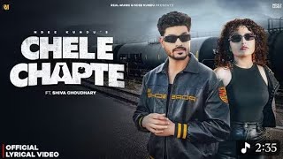 Chele Chapte - Ndee Kundu & Shiva Choudhary | New Haryanvi Song 2026 | Reel Music haryanvi