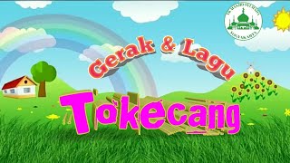 @Gerak & lagu #tokecang