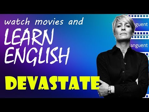 #devastate #Languent learn English fluently by watching movies #learn_English_by_watching_movies