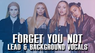 Download Lagu Little Mix - Forget You Not ~ Lead \u0026 Background Vocals MP3
