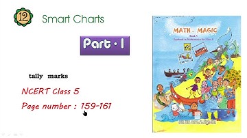Mathmagic Class 5 | Chapter 12 Smart Charts | Part - 1| Tally Marks  NCERT page number 159-161 |