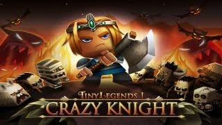 Tiny Legends : Crazy Knights [iOS] Gameplay