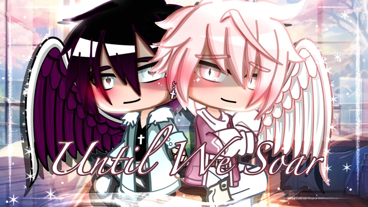 Until We Soar // GCMM (BL) // romance + drama // original