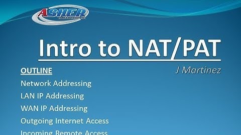 Asher Dallas Lectrue - Intro to NAT and PAT (Networking)