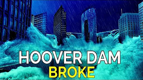 WHAT IF THE HOOVER DAM BROKE? | D BRIGHT ZONE