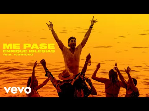 Enrique Iglesias ft. Farruko - Me Pase (2 июля 2021)