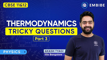 Thermodynamics Tricky Questions - Part 3 | JEE Main 2022 | Akash Tyagi IISc Bangalore