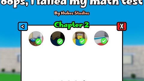 Oops, I failed my math test Chapter 2 || All endings (Roblox)