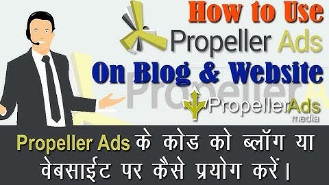How to Use Propellerads Code on blogger |  How to Place Propeller Ads Code on Blog