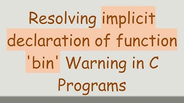 Resolving implicit declaration of function 
